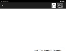 Tablet Screenshot of customtimberframes.com